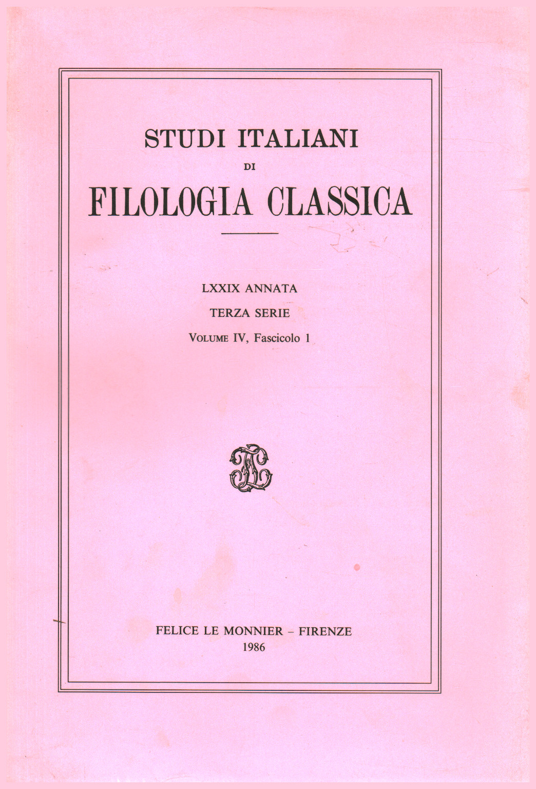 Studi italiani di filologia classica LXXIX Annata., s.a.