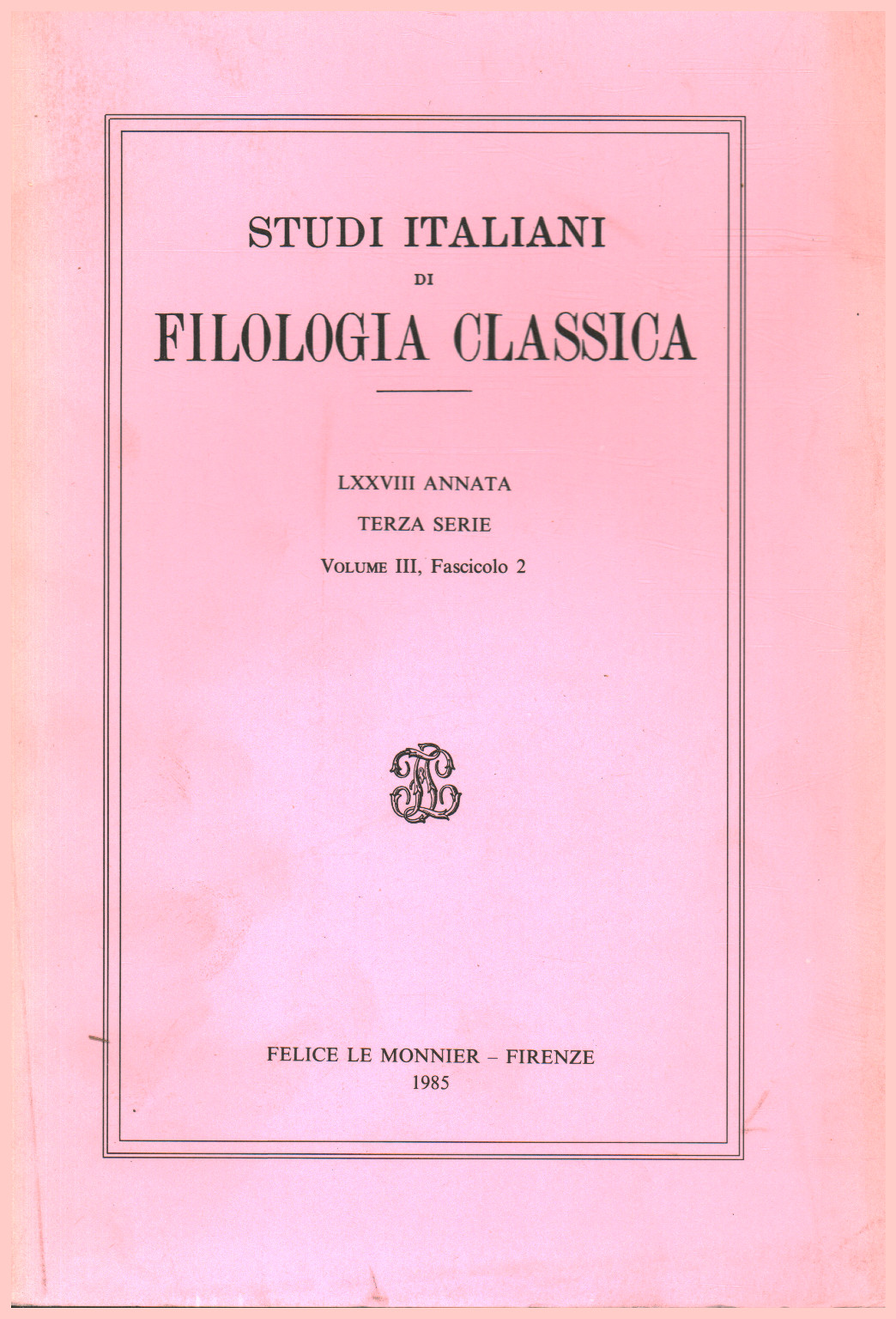 Italian studies of classical philology LXXVIII Annat, s.a.