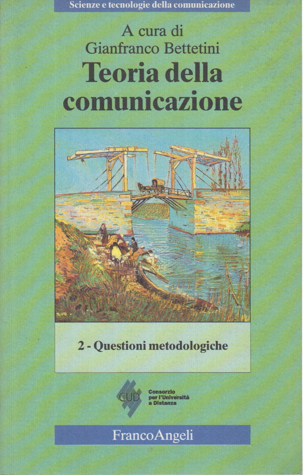 Teoria della comunicazione Volume secondo