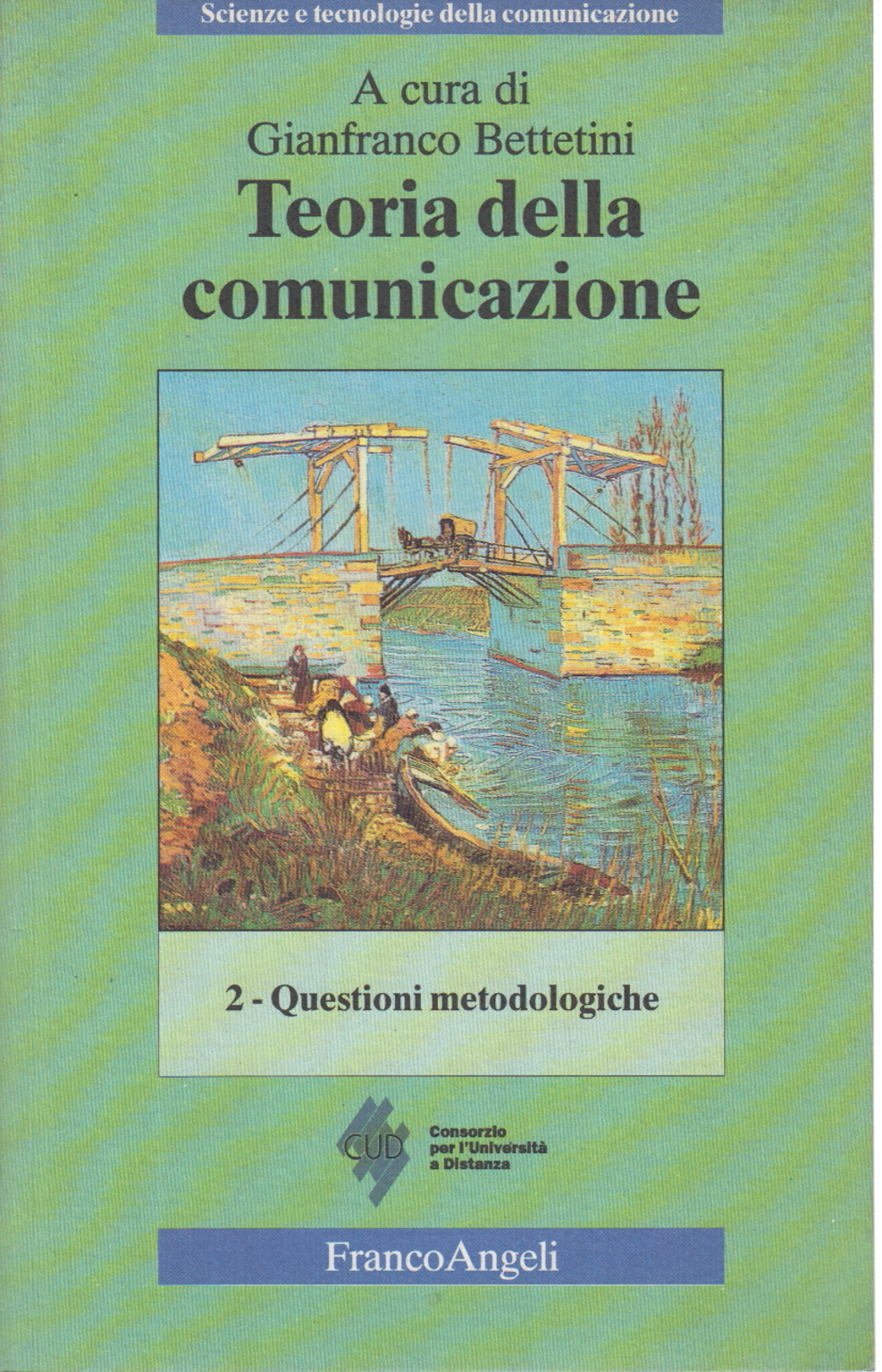 Teoria della comunicazione Volume secondo