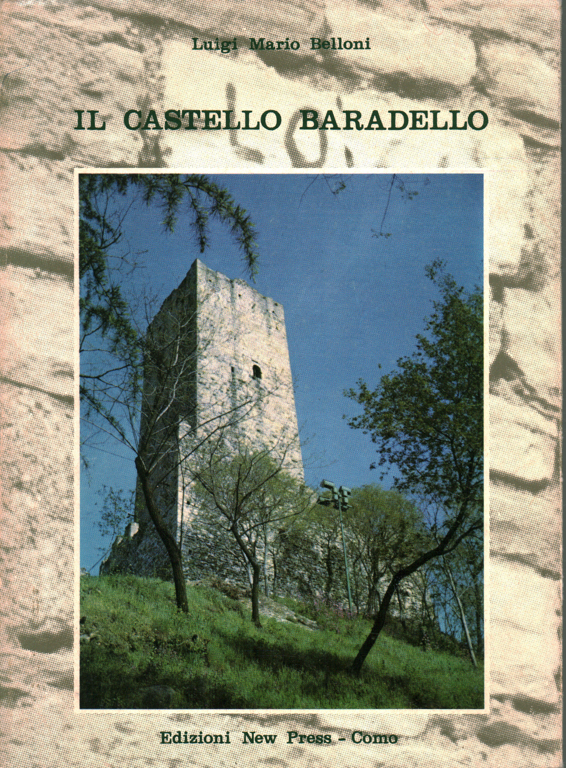 Il castello baradello, s.a.