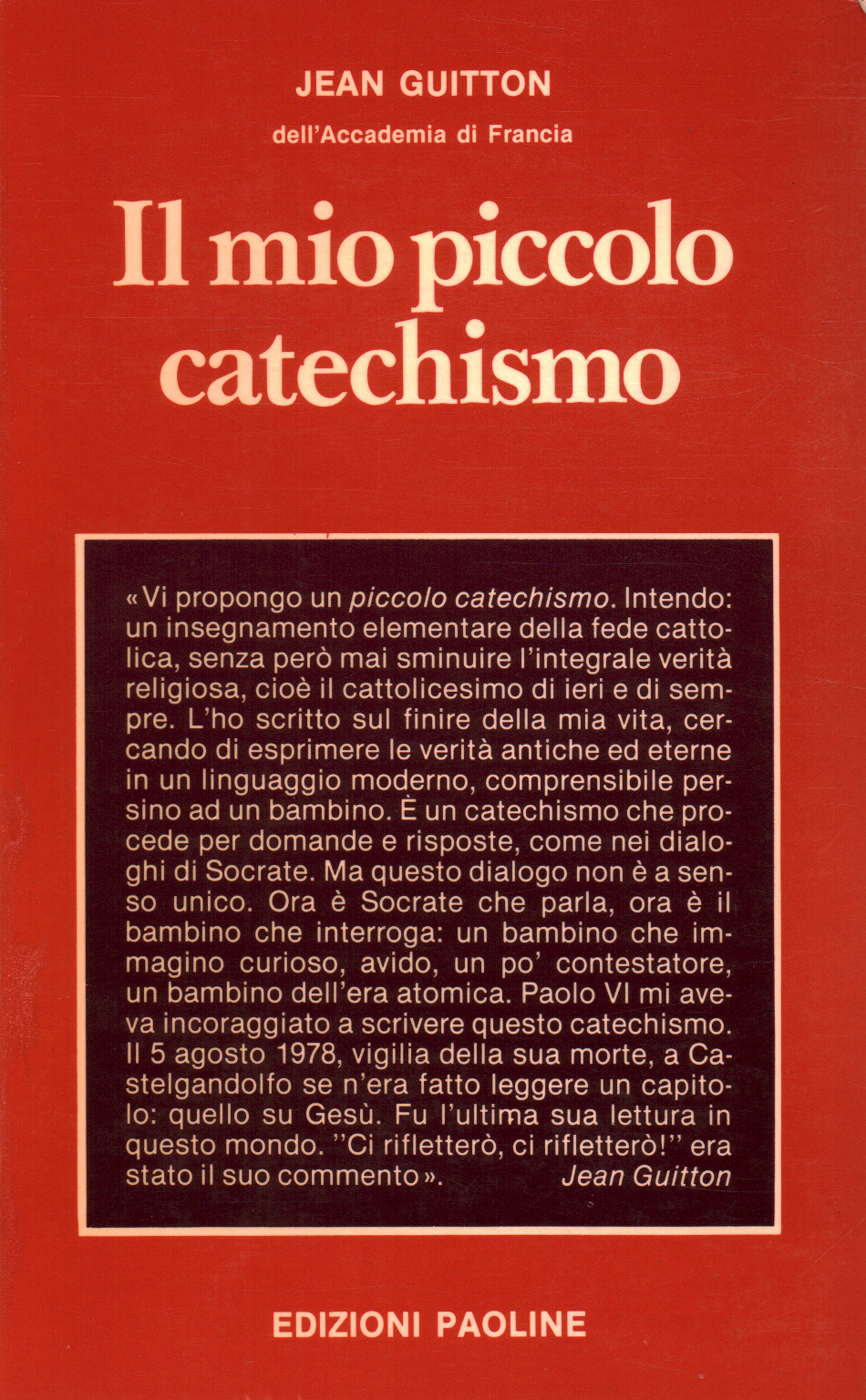 Il mio piccolo catechismo. Dialogo con un bambino, s.a.