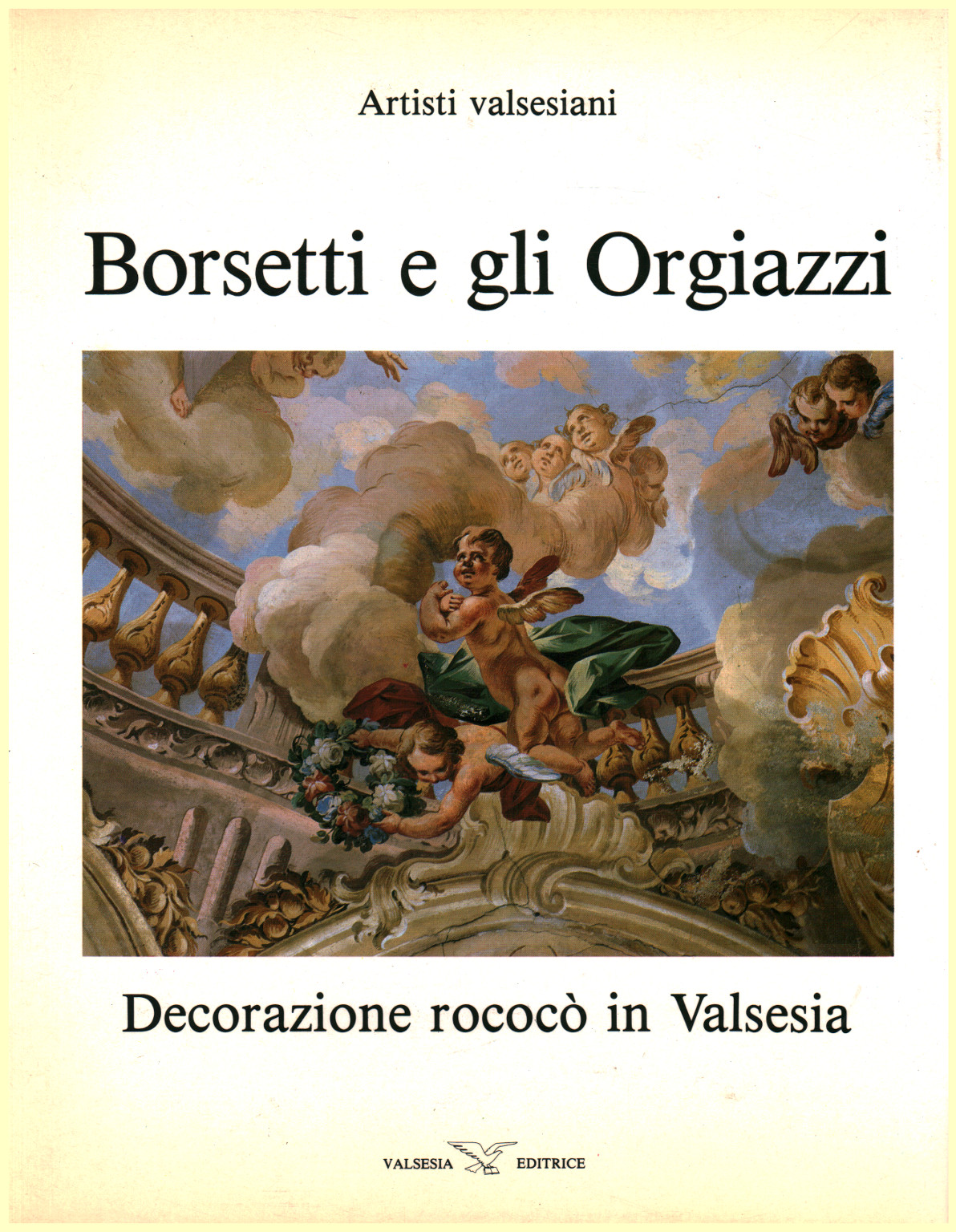 Borsetti und die Orgiazzi, s.zu.