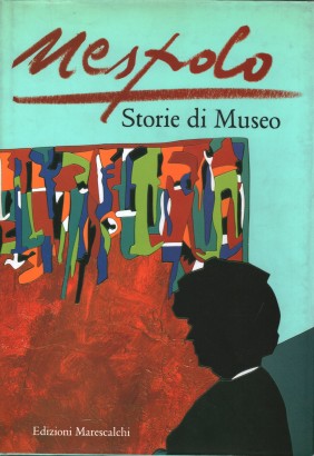 Storie di Museo