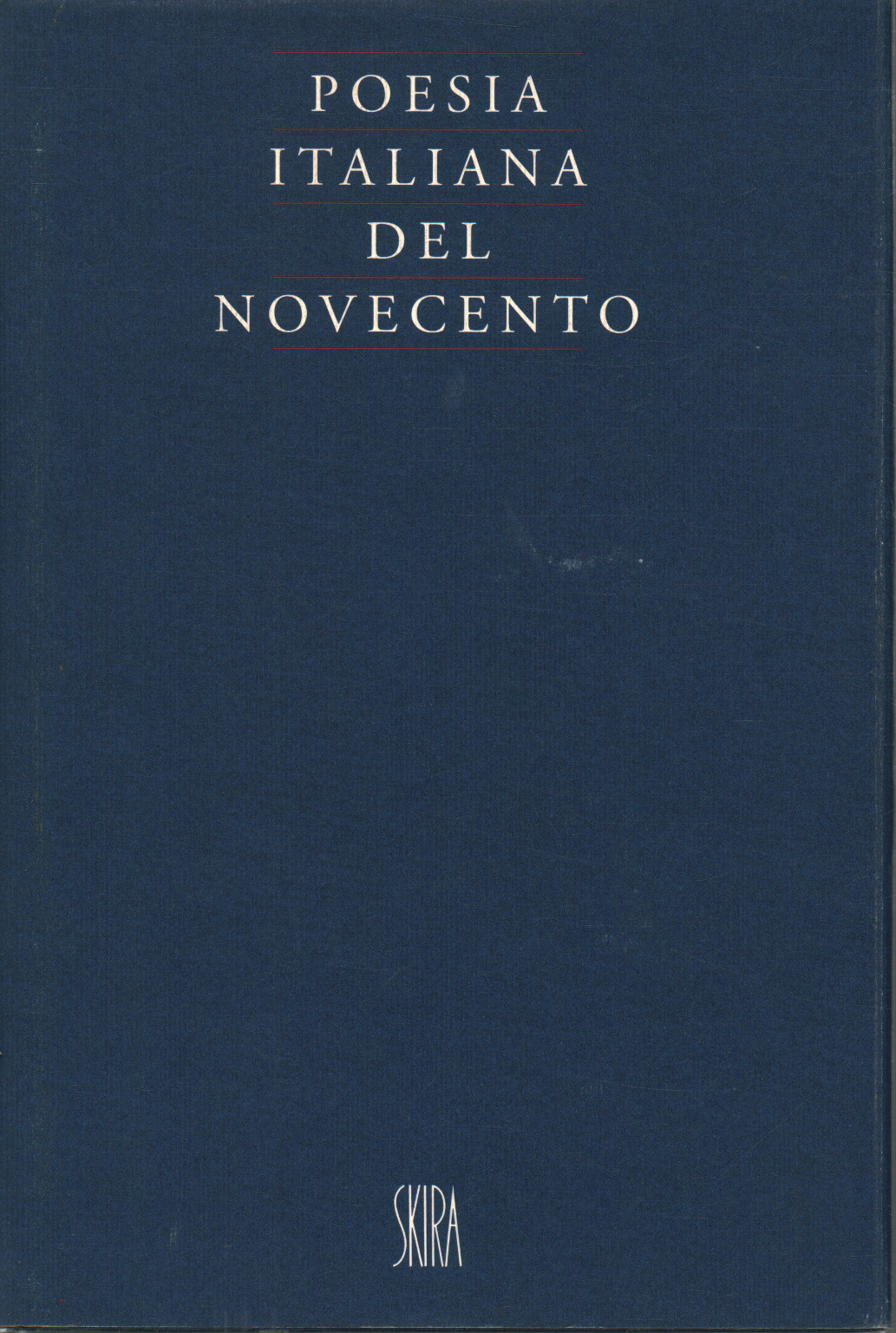 Italian poetry of the Twentieth century, s.a.