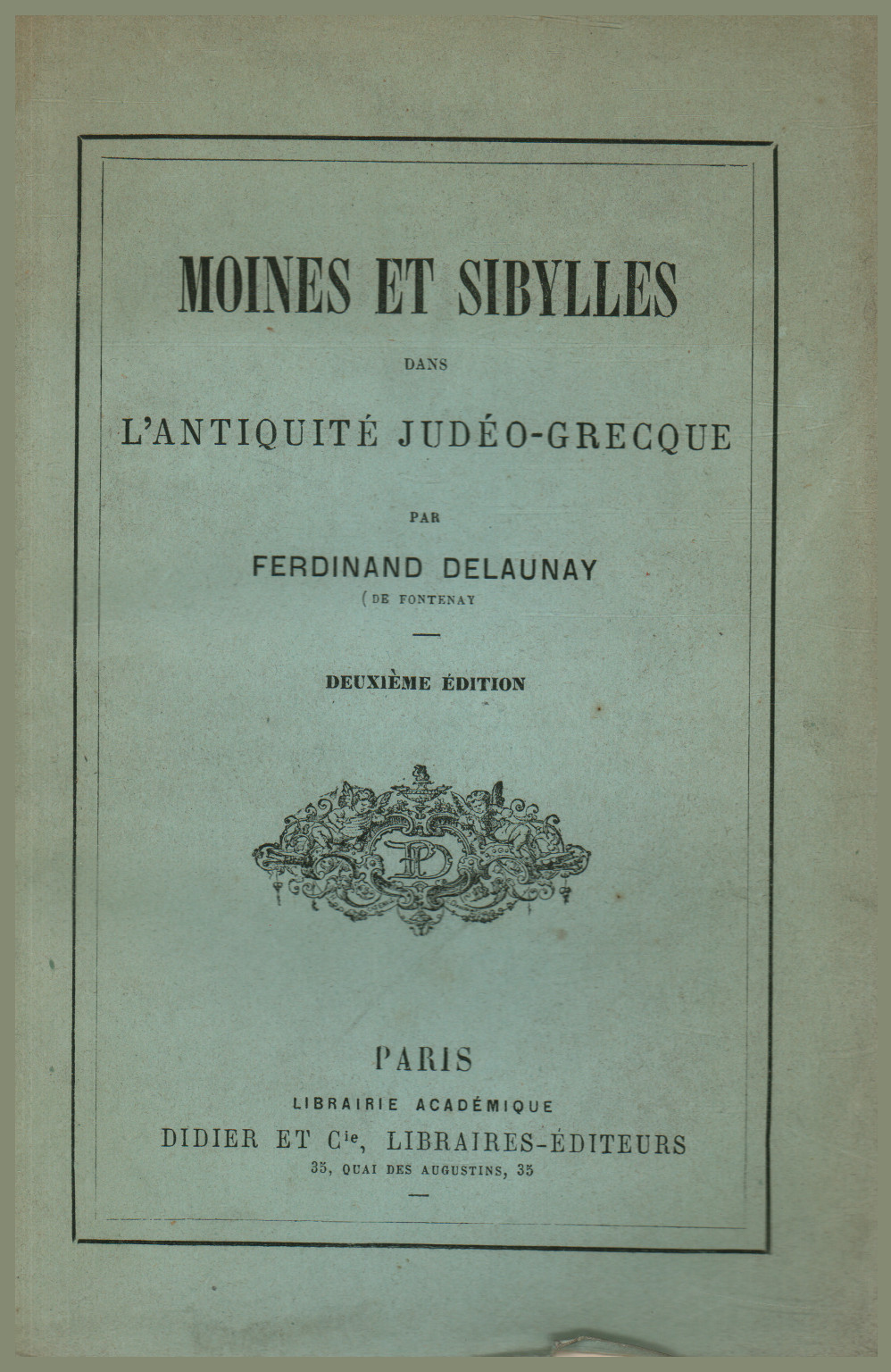 Moines et Sibylles dans l'antiquité Judéo-Grecqu, s.un.