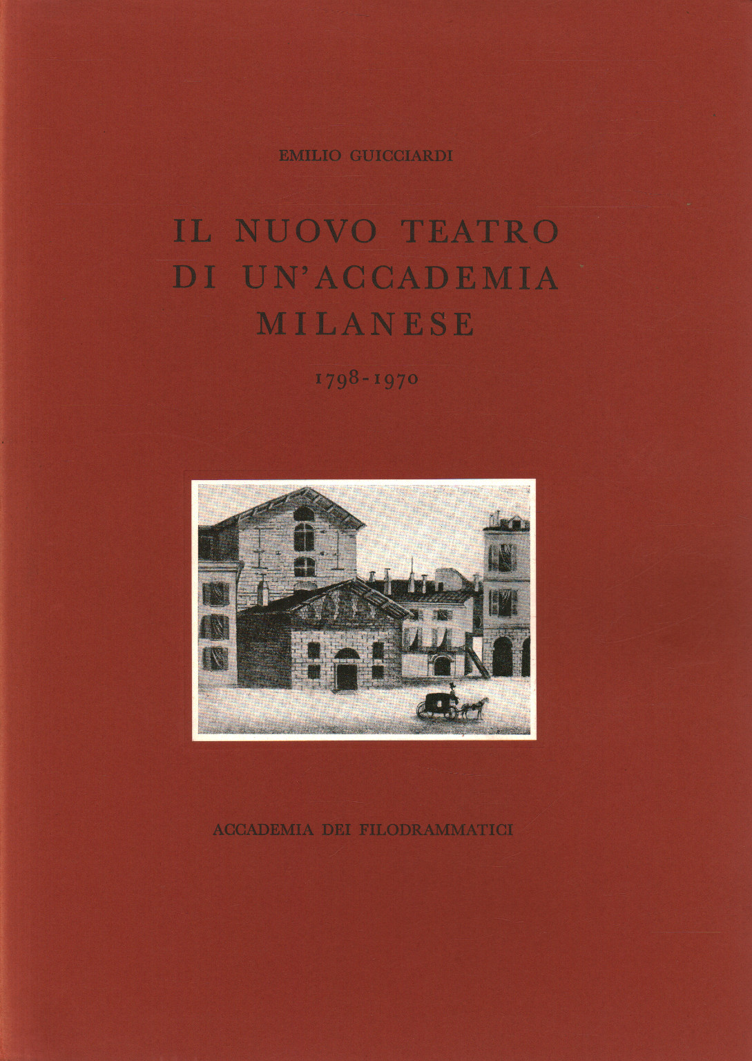 The new theater of a Milanese Academy 1798-197, s.a.