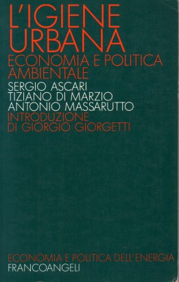 L'igiene urbana. Economia e politica ambientale