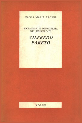 Socialismo e democrazia nel pensiero di Vilfredo Pareto