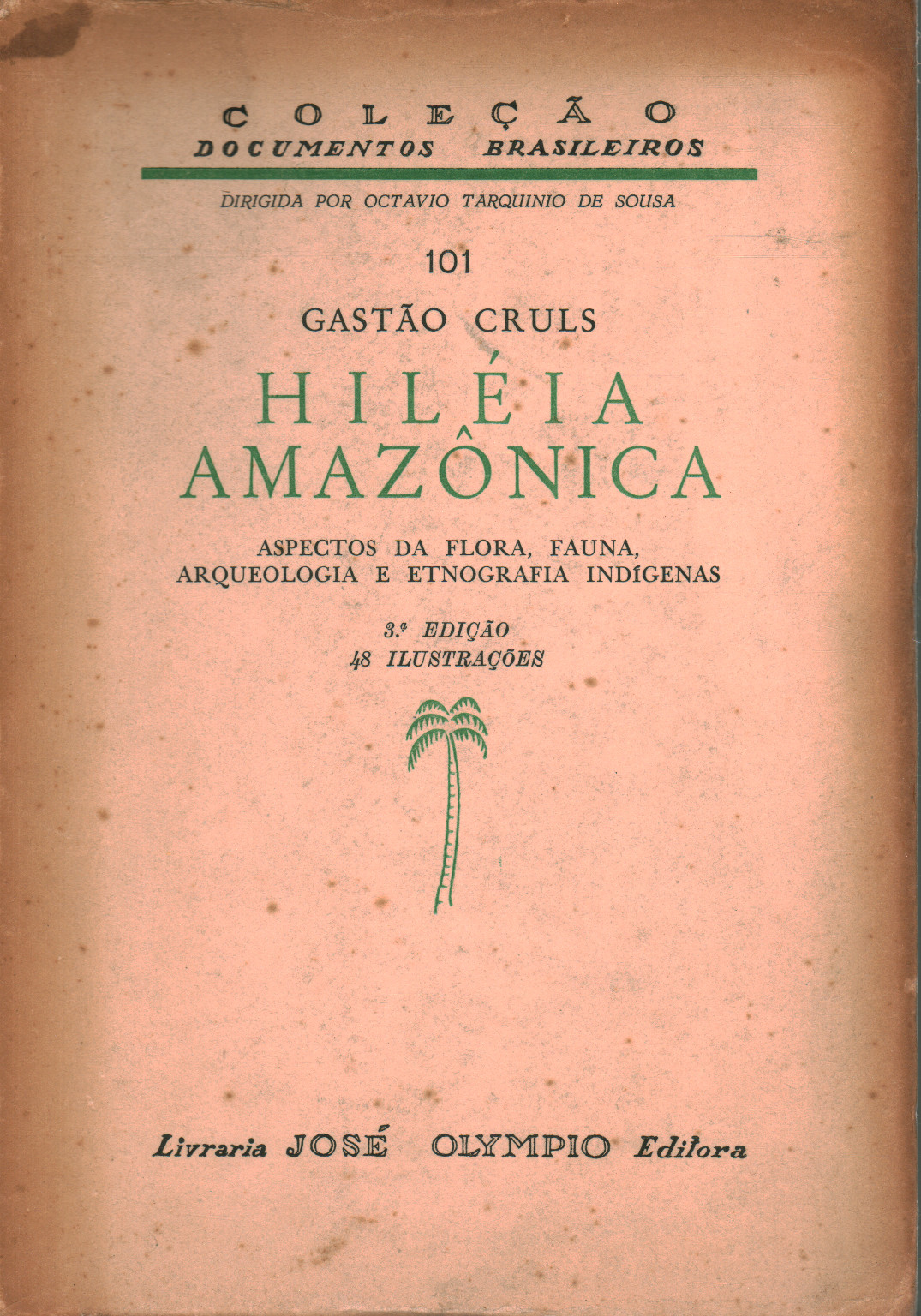 Hiléia Amazônica, s.a.