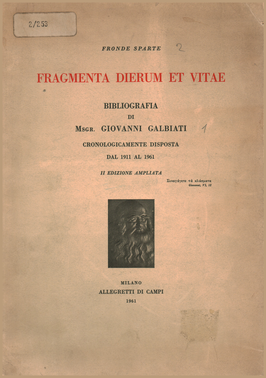 Fragmenta dierum et vitae, s.zu.