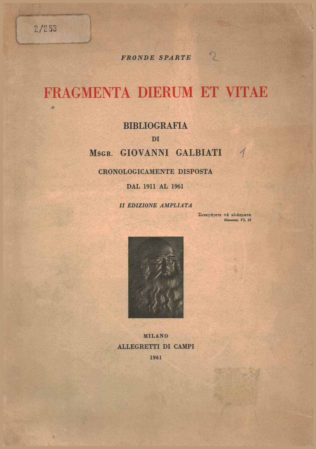 Fragmenta dierum et vitae, s.a.