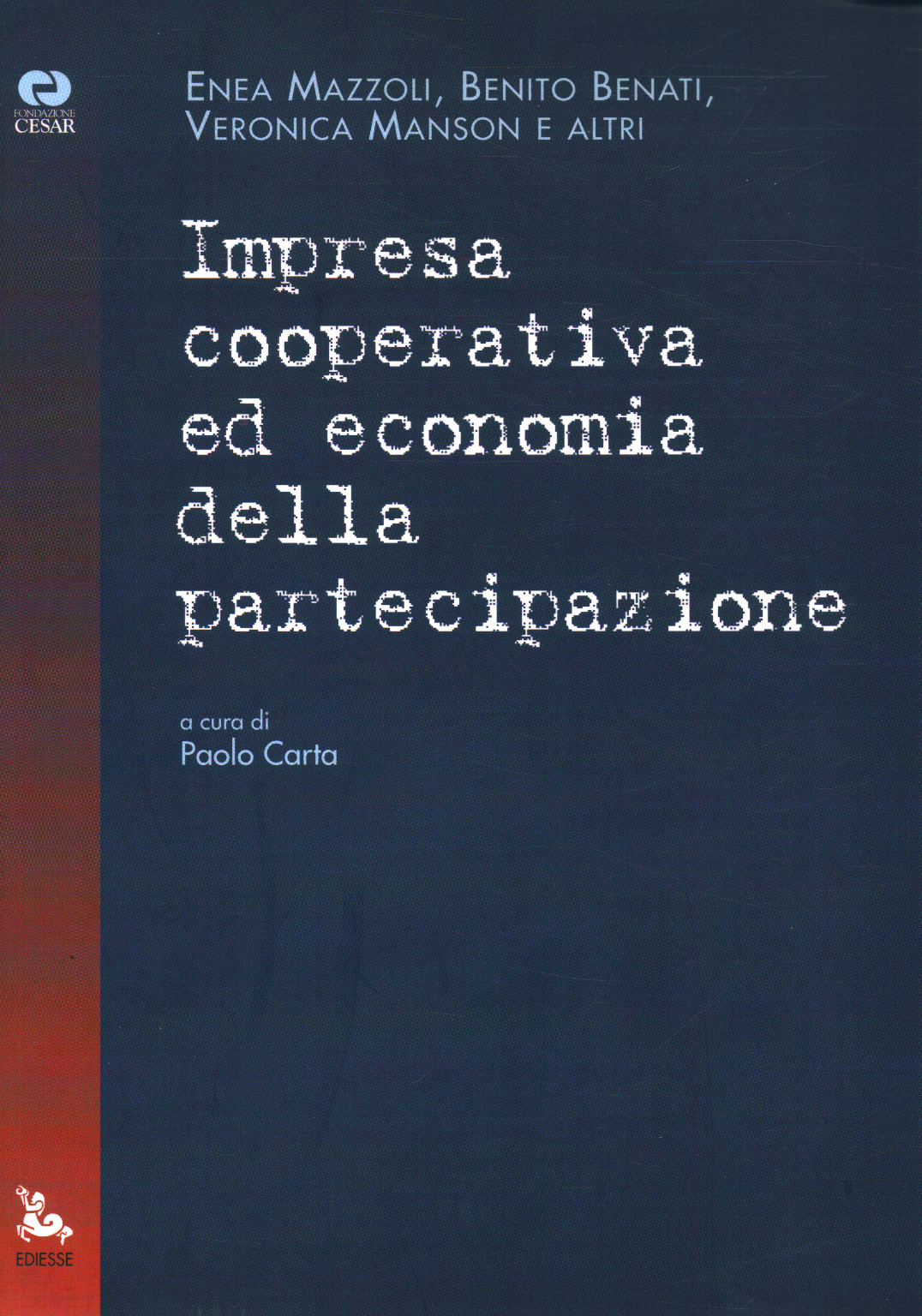 La empresa cooperativa y de la economía de la participación, s.una.