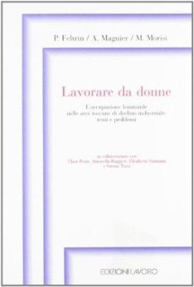 Lavorare da donne