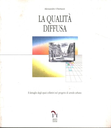 La qualità diffusa