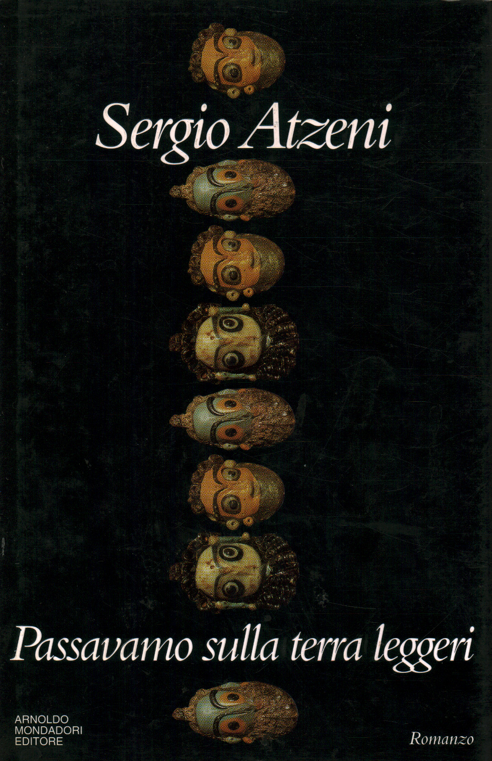 Passavamo sulla terra leggeri - Sergio Atzeni - Narrativa Italiana - Narrativa - Libreria - dimanoinmano.it