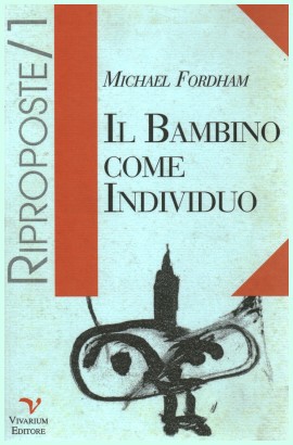 Il bambino come individuo