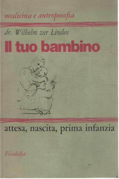 Il tuo bambino