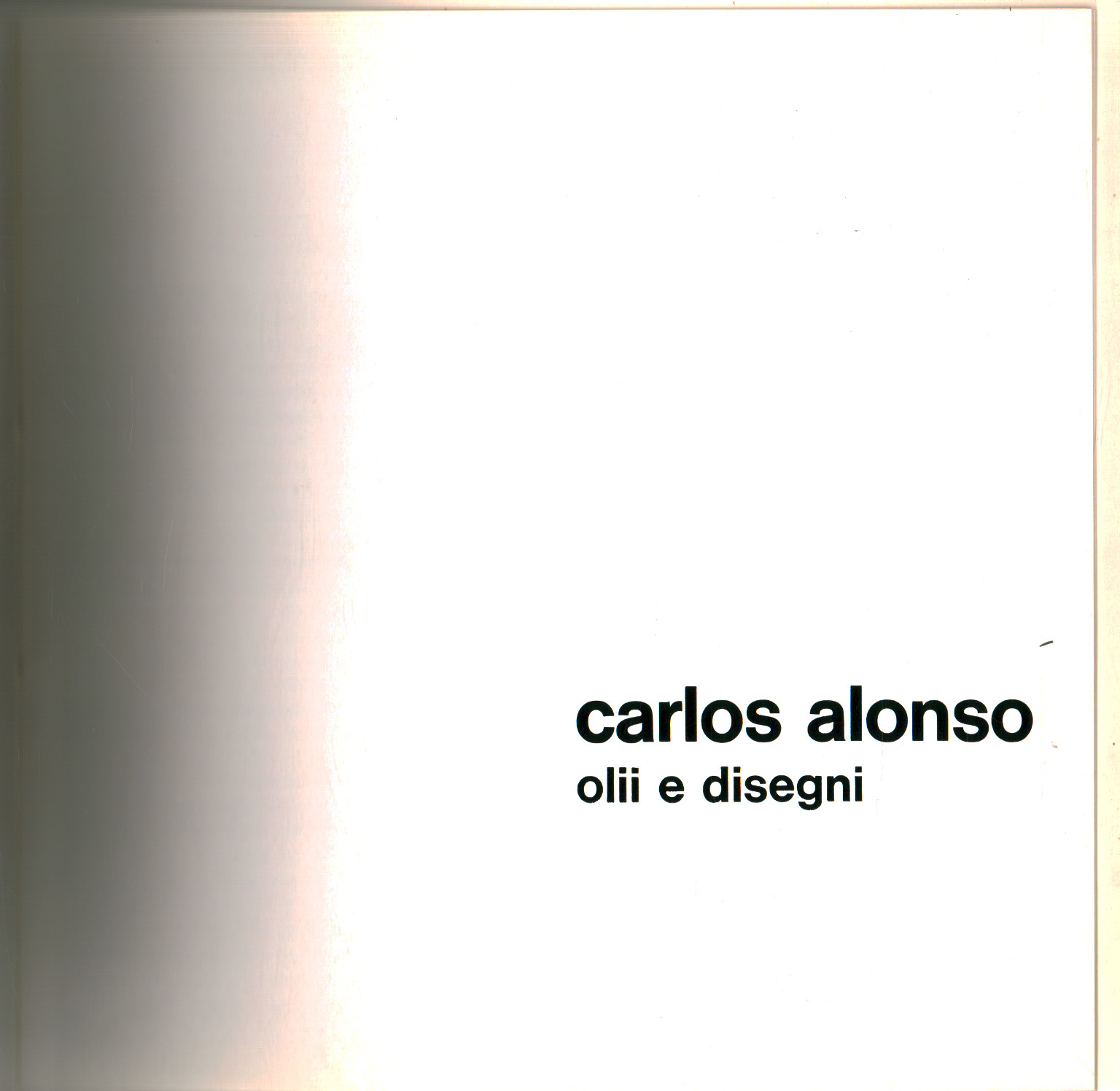 carlos alonso Óleos y dibujos, s.a.