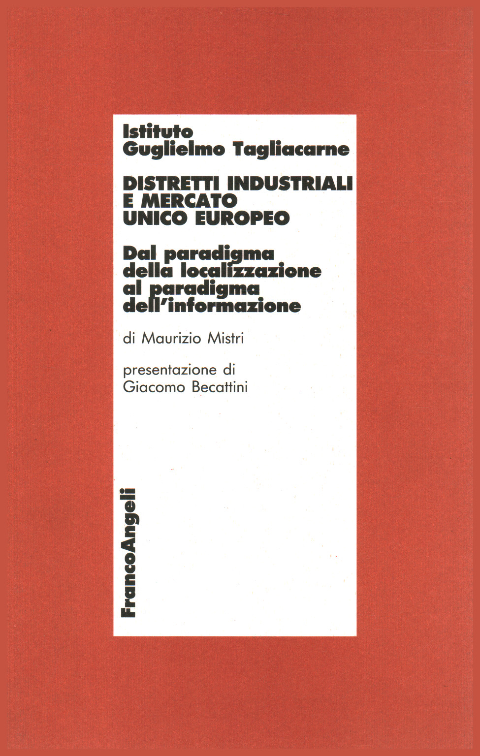 Distretti industriali e mercato unico europeo, s.a.