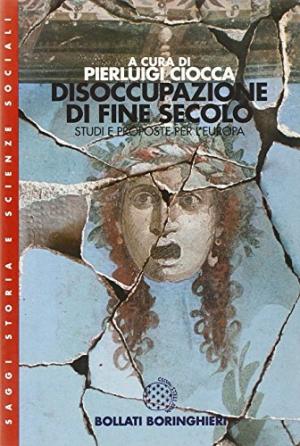 Disoccupazione di fine secolo, s.a.