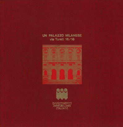 Un palazzo Milanese via Turati 16/18