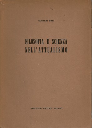 Filosofia e scienza nell'attualismo
