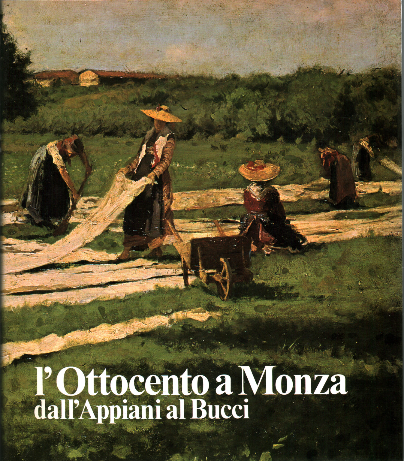 Das neunzehnte Jahrhundert in Monza von Appiani al Bucci, s.a.