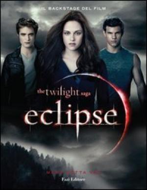La saga Crepúsculo: Eclipse, el backstage de La película, s.una.