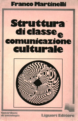 Struttura di classe e comunicazione culturale