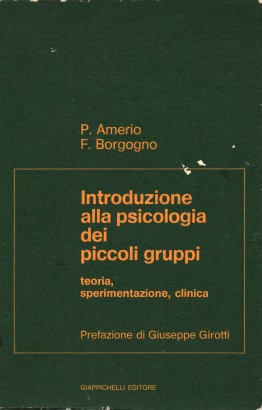 Introduzione alla psicologia dei piccoli gruppi