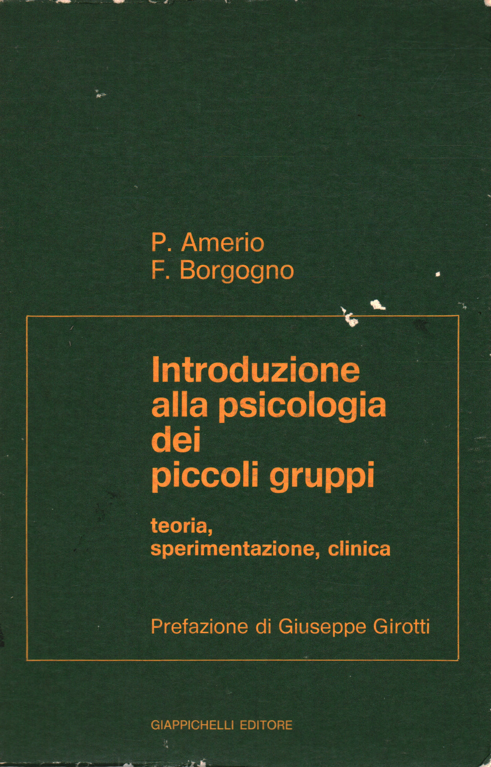 Introduzione alla psicologia dei piccoli gruppi, s.a.