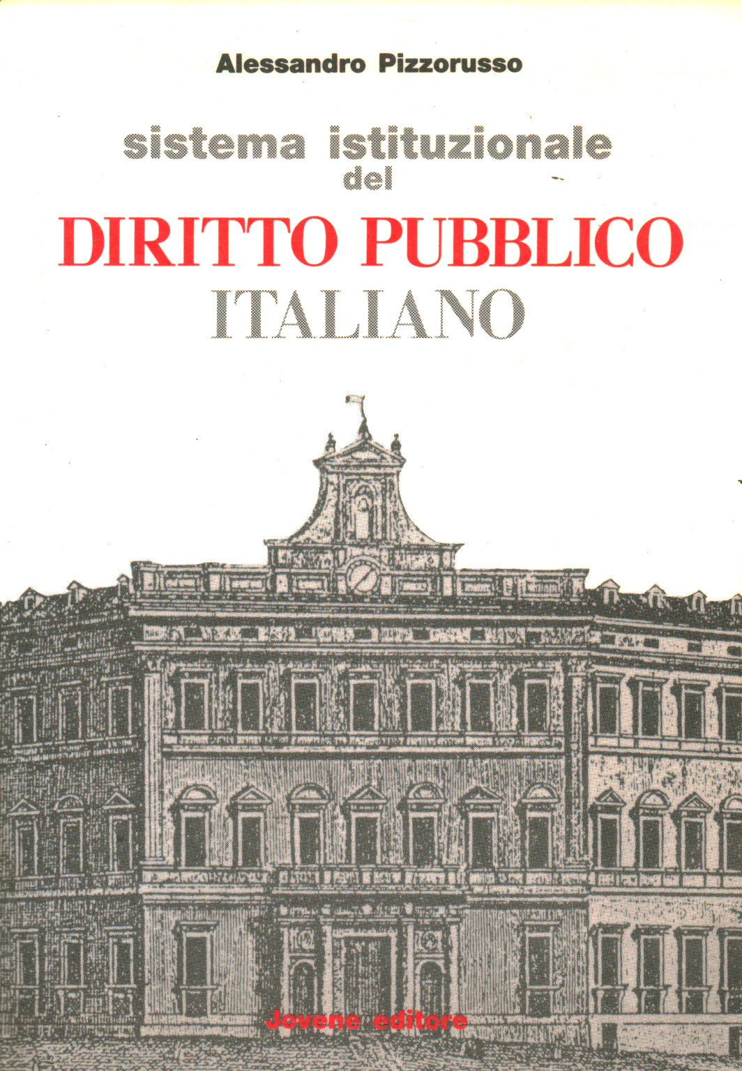 Sistema istituzionale del diritto pubblico italian, s.a.