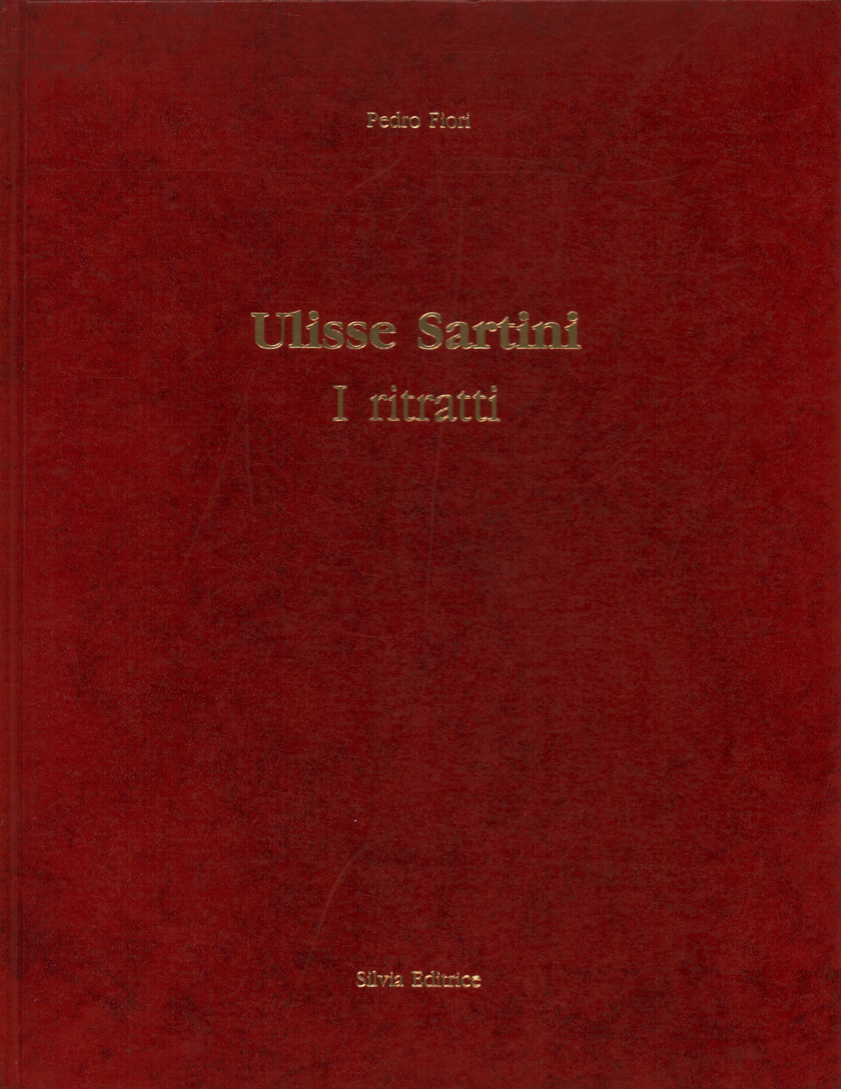 Ulisse Sartini. Die porträts, s.zu.