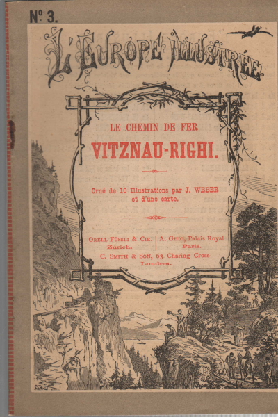 Le Chemin de Fer Vitznau-Righi, Auguste Feierabend