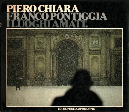 I luoghi amati: volti, paesi, campagne, acque dell'alta Lombardia