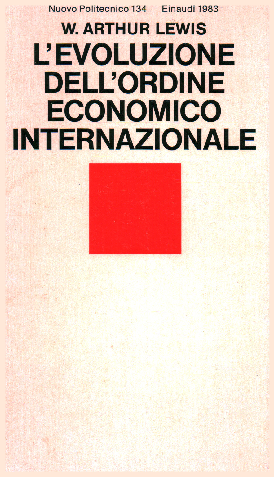 L evolution of the international economic order, s.a.