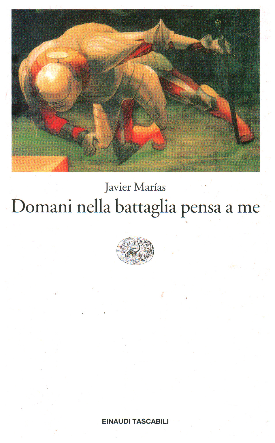 Domani nella battaglia pensa a me, s.a.