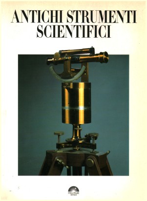 Antichi strumenti scientifici