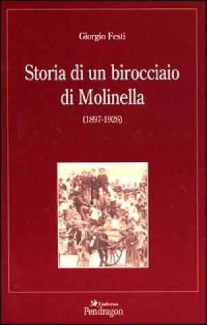 Historia de un carretero de Molinella (1897-1926), s.a.