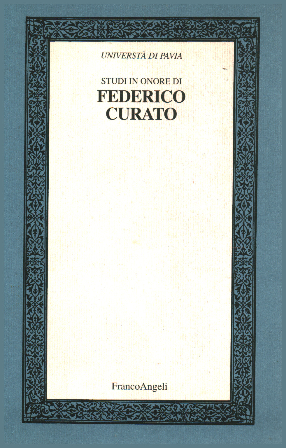 Studi in onore di Federico Curato Volume II, s.a.