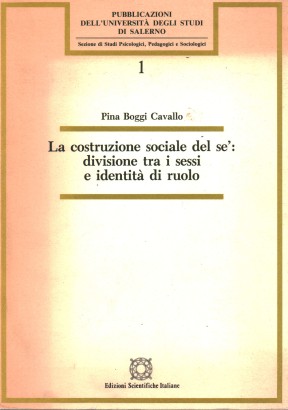 La costruzione sociale del sè: divisione tra i sessi e identità di ruolo