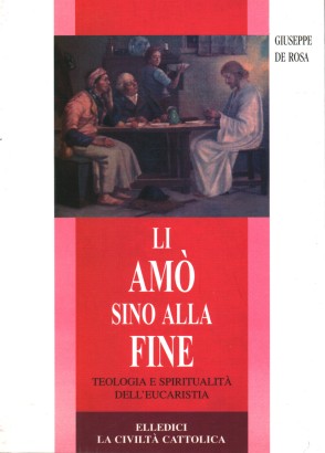 Li amò sino alla fine