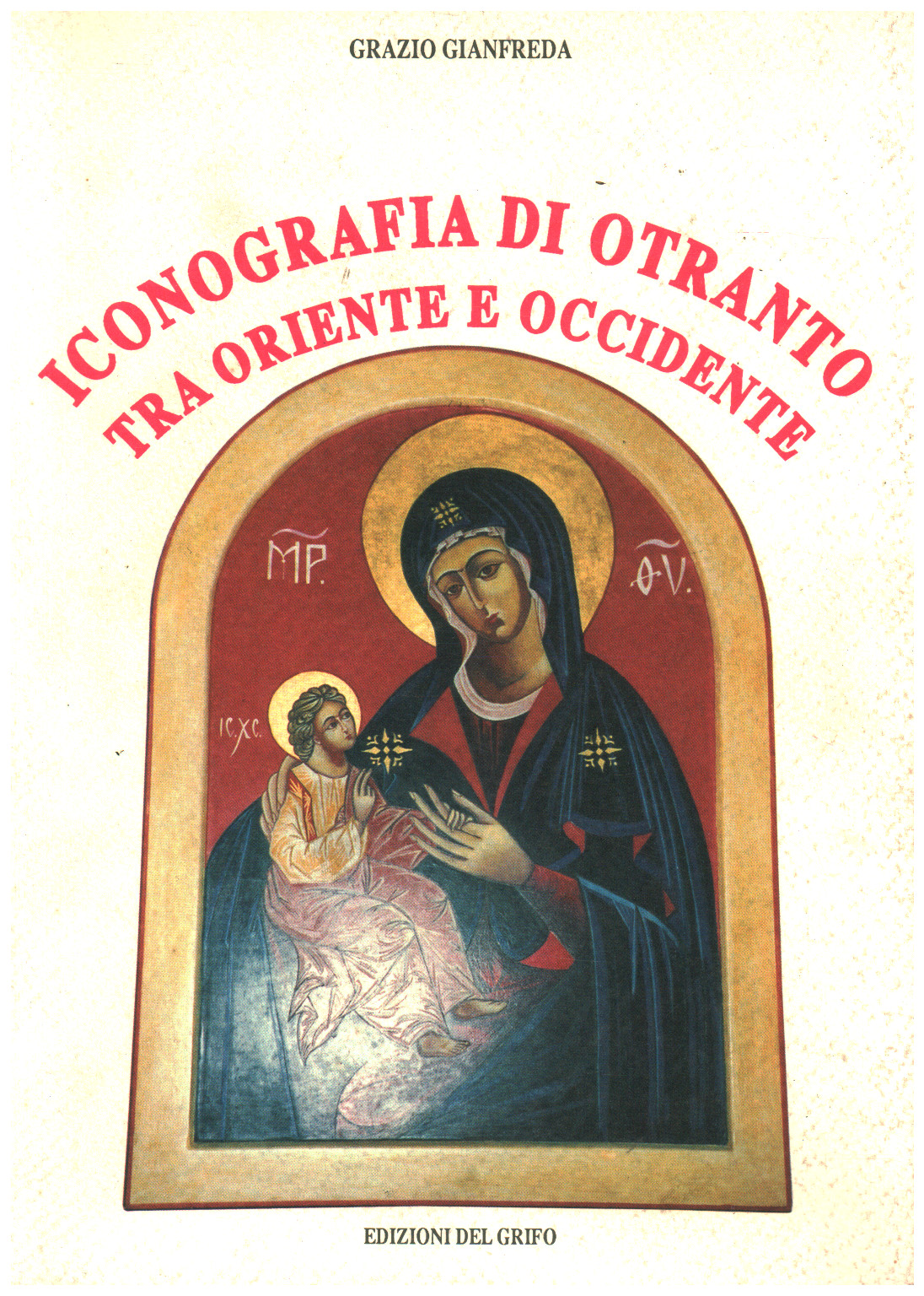 La iconografía de Otranto, entre el este y el oeste, s.una.
