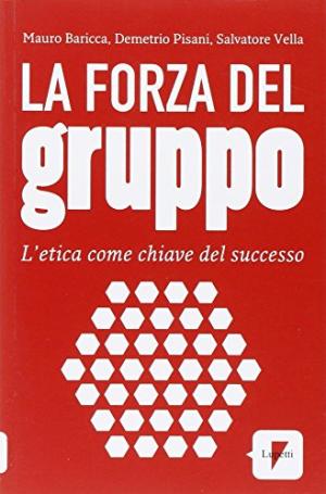 La forza del gruppo, s.a.