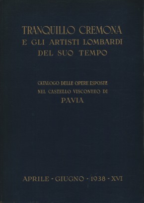 T.Cremona e gli artisti lombardi del suo tempo