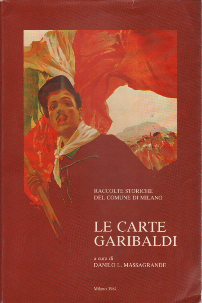 Les cartes de Garibaldi, s.un.