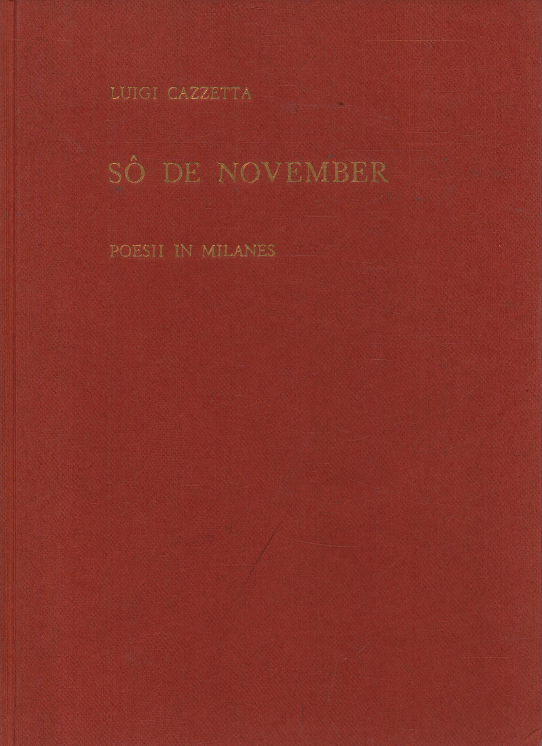 Sô de november. Poesii in Milanes, s.a.