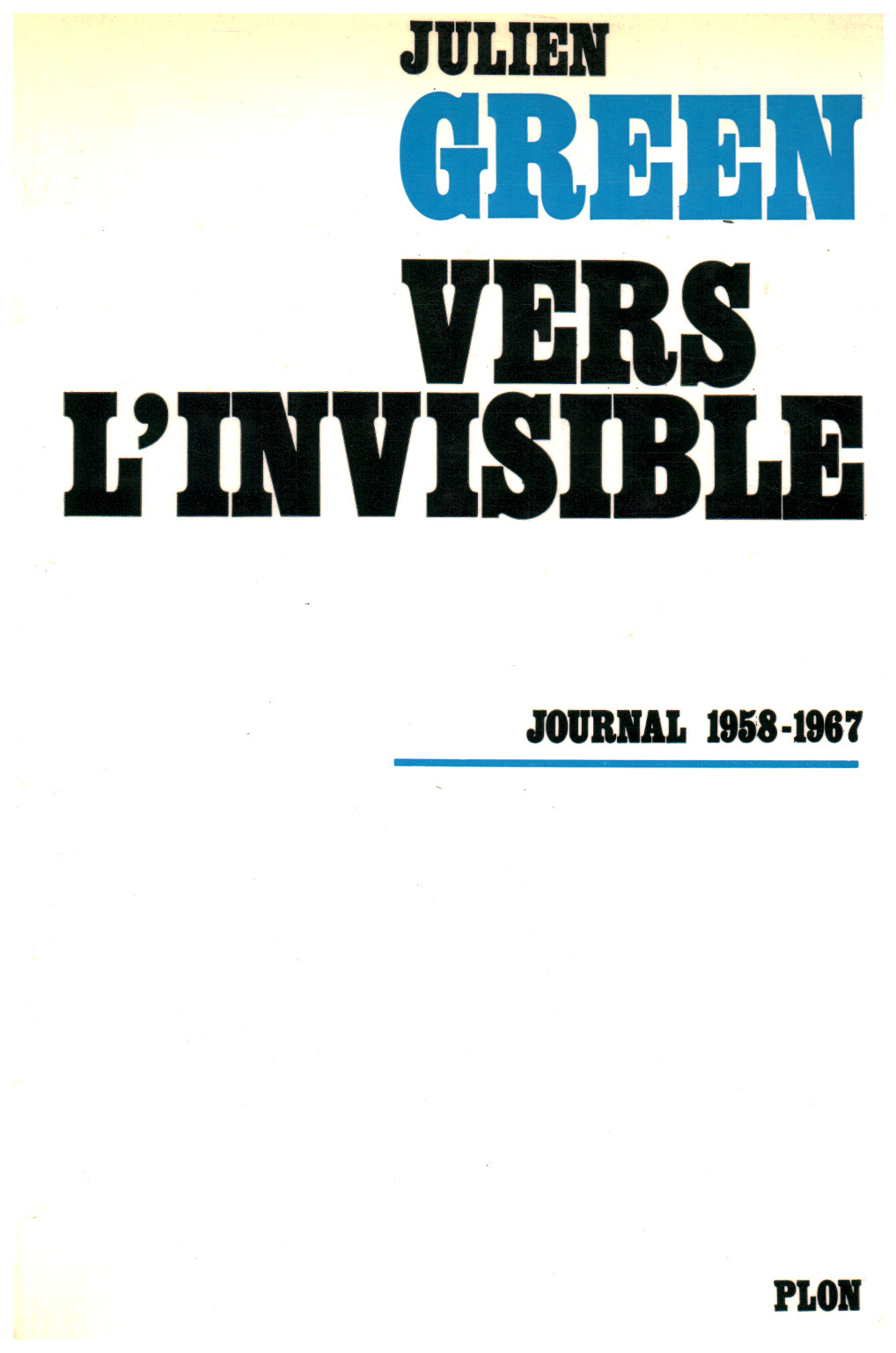 Vers l'invisible 1958-1967, s.a.