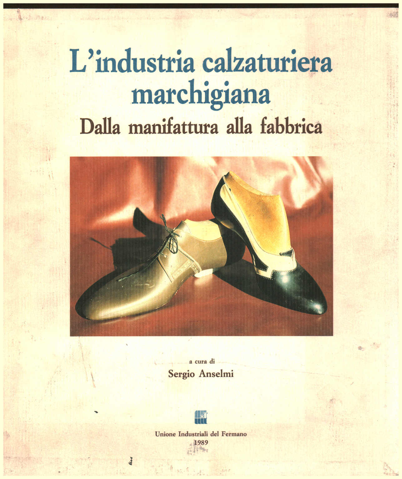 L industria calzaturiera marchigiana, s.a.